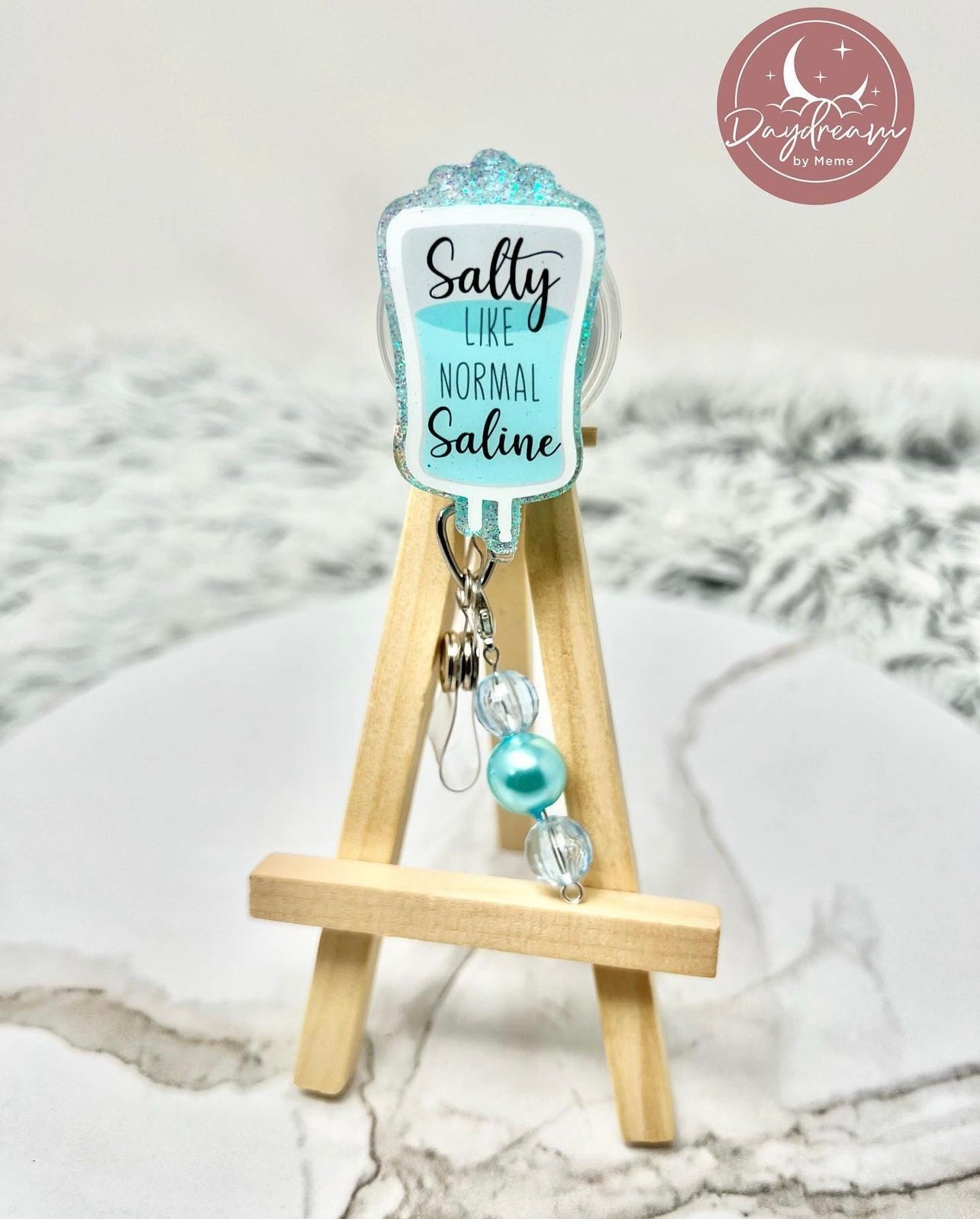 Salty Like Normal Saline Badge Reel