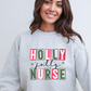 Holly Jolly Nurse T-Shirt/Crewneck